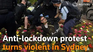 Anti-lockdown protest turns violent in Sydney