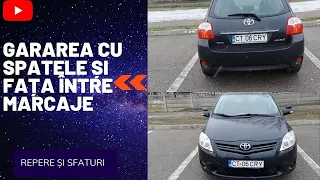 Școala De Șoferi  - GARAREA CU SPATELE ȘI FAȚA ÎNTRE MARCAJE (  REPERE ȘI SFATURI ) Ep 5