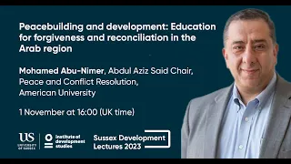 Peacebuilding and development: Education for forgiveness and reconciliation in the Arab region