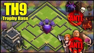 BEST UNBEATABLE TH9 [Town Hall 9] TROPHY BASE! w/ Replays Anti Air, Anti Ground - Clash Of Clans