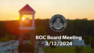 BOC Board Meeting - 3/12/2024