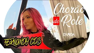 Chorão do Rolê - Eduarda Alves - Video Oficial 2023 (Fernando CDs)