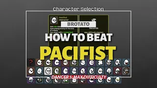 BROTATO Pacifist Danger 5 - How to Beat on Max Difficulty