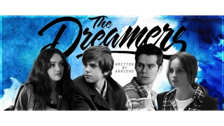 The Dreamers [Official Trailer]