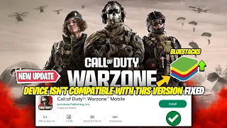 How to Fix Warzone Mobile Error your device isn't compatible with this version in Bluestacks