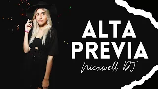 🌙PREVIA & CACHENGUE  | ALTA PREVIA - Nicxwell DJ, ENGANCHADO FIESTERO | EXPLOTA TU PREVIA 2023⚡