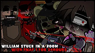 William stuck in a room with FnaF 1 for 24 hours // FnaF // Gachaclub //