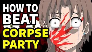 How to beat the ANGRY GHOSTS in "Corpse Party"