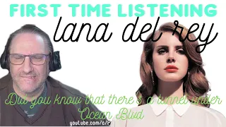 SPECIAL EDITION! Lana Del Rey Did you know that there's a tunnel under Ocean Blvd Reaction