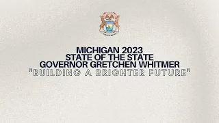 Governor Gretchen Whitmer State of the State 2023