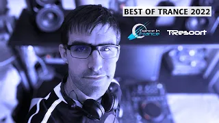 Best Of Trance 2022 by @T-Resoort | Tech & Uplifting Trance Mix
