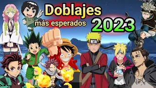 Doblajes Anime 2023 🤯Los Doblajes que veremos en el 2023 🍜 Los más esperados doblajes 🍥🗡️👺👹🧙‍♂️☠️