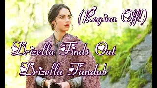 Once Upon a Time ~ Drizella Finds Out ~ Drizella Fandub (Regina Off!) HD (1080p)