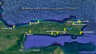 SAMANA PENINSULA LAND TOUR