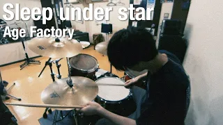 【叩いてみた】Age Factory - Sleep under star【Drum cover】