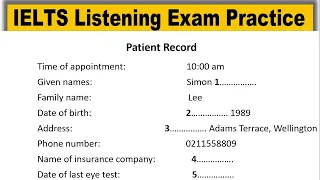 Patient Record listening practice test 2023 with answers | IELTS Listening Practice Test