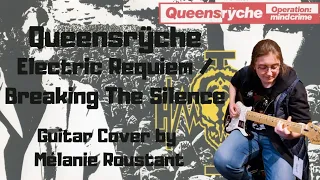 Queensrÿche - Electric Requiem / Breaking The Silence COVER BY MÉLANIE ROUSTANT