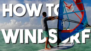 How to Windsurf (Beginner Tutorial)