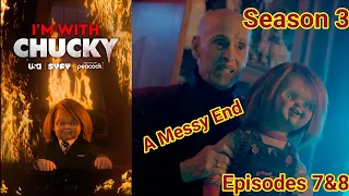 Chucky Season 3 Episode 7&8 Breakdown And Review