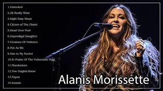 Alanis Morissette Best Songs Ever - Alanis Morissette Greatest Hits - Alanis Morissette Full Album