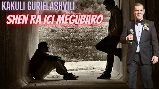 Kakuli Gurielashvili - Shen Ra Ici Megubaro - Live