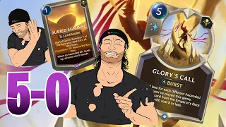 5-0 GLORY'S CALL! Who needs the Sun Disc?!  | Legends of Runeterra