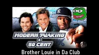 Modern Talking feat. 50 Cent - Brother Louie in Da Club (GIF Mix) HD