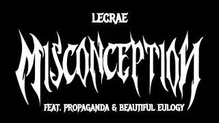 Misconception - Lecrae (feat. Propaganda & Beautiful Eulogy)