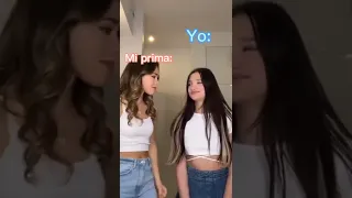 Mi prima Vs Yo