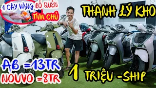 NHẶT 1 CÂY VÀNG CỐP XE THANH LÝ SH 125 SH 150 SH MODE VESPA AB 13 TRIỆU NOUVO 8TR  SỐC 1 TRIỆU SHIP