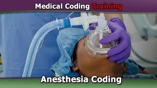 Anesthesia Coding Guidelines — Basics of Anesthesia Coding