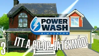 Power Wash Simulator LIVE #3 - Ketten takarítunk! Itt a CO-OP játékmód!