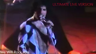 We Will Rock You ULTIMATE LIVE VERSION