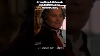 Johnny Depp Sweet Scene In Jeanne Du Barry As King Louis XV With Maïwenn 👑 #love #shorts