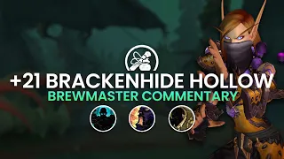 Brackenhide Hollow +21 Timed | Brewmaster Commentary