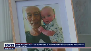 Lynnwood 2-year-old boy's death possibly linked to fentanyl exposure | FOX 13 Seattle