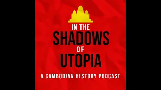 S1 Ep4: Cambodia After Angkor - Part One
