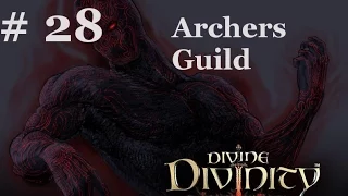 Divine Divinity episode 28: Archers Guild