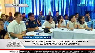 Comelec at PNP, tuloy tuloy ang paghahanda para sa barangay at SK elections