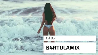 B4RTULAMIX - Lvl Up!