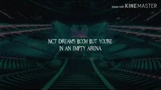 NCT DREAM'S BOOM BUT YOU'RE IN AN EMPTY ARENA