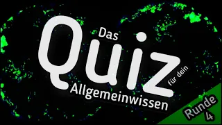 Quiz Allgemeinwissen Runde 4 - Multiple Choice Deutsch