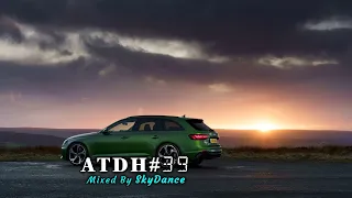 Addicted To Deep House - Best Deep House & Nu Disco Sessions Vol. #39 (Mixed by SkyDance)