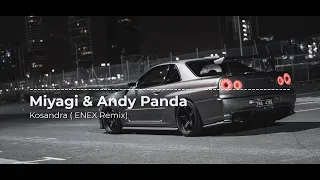 Miyagi & Andy Panda - Kosandra ( groosen remix )