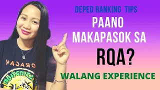 Paano Makapasok sa RQA? || Deped Ranking Tips