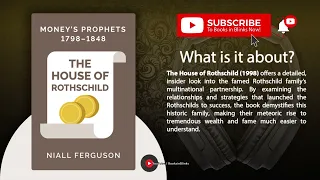 The House Of Rothschild by Niall Ferguson (Free Summary)