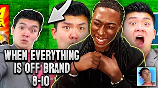 When Everything Is Off Brand 8-10 (REACTION)