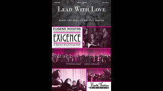 Lead with Love (SATB Choir, a cappella) - by Melanie DeMore