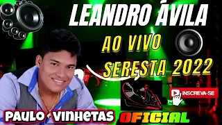 LEANDRO ÁVILA-SERESTA 2022