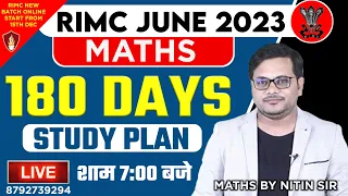 RIMC Coaching | RIMC June 2023 | RIMC Maths 180 Days Study Plan | By Nitin Sir | RIMC Exam